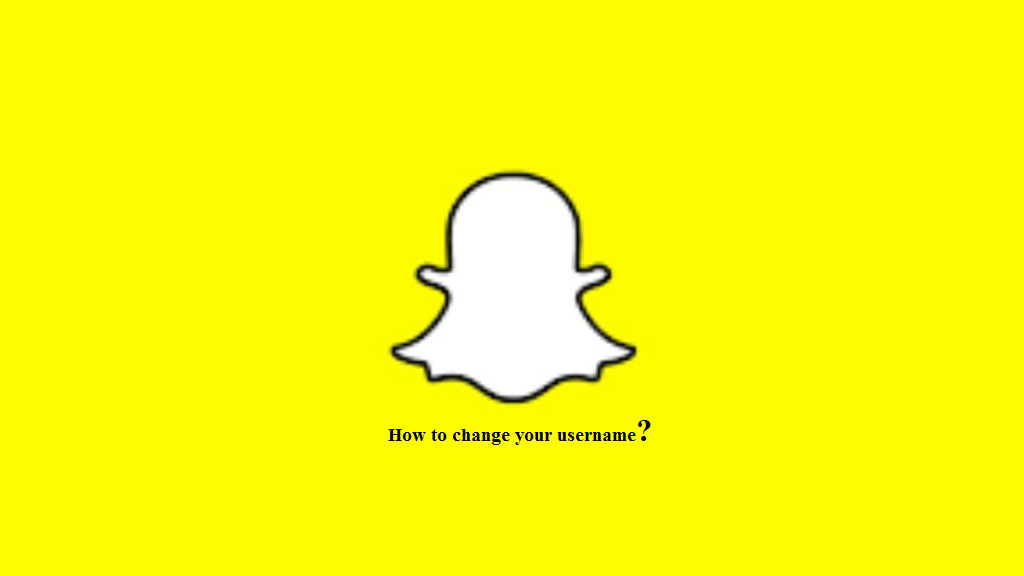 How to Change Your Snapchat Username in Easy Steps