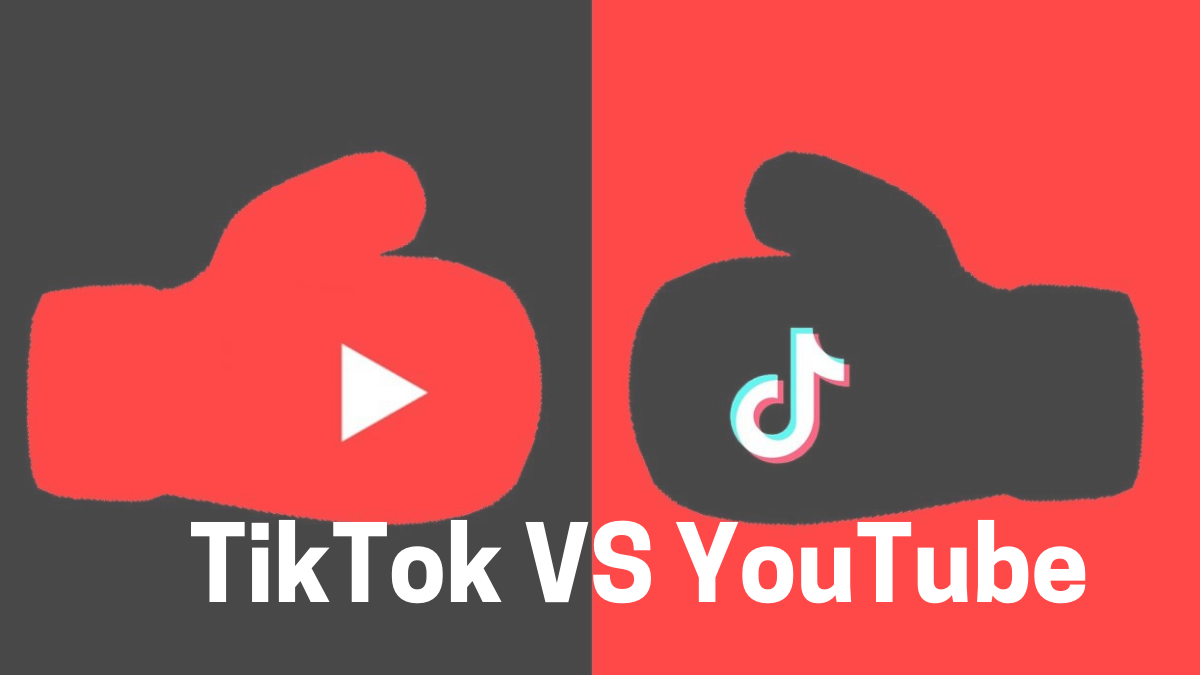 TikTok VS Youtube – A Battleground